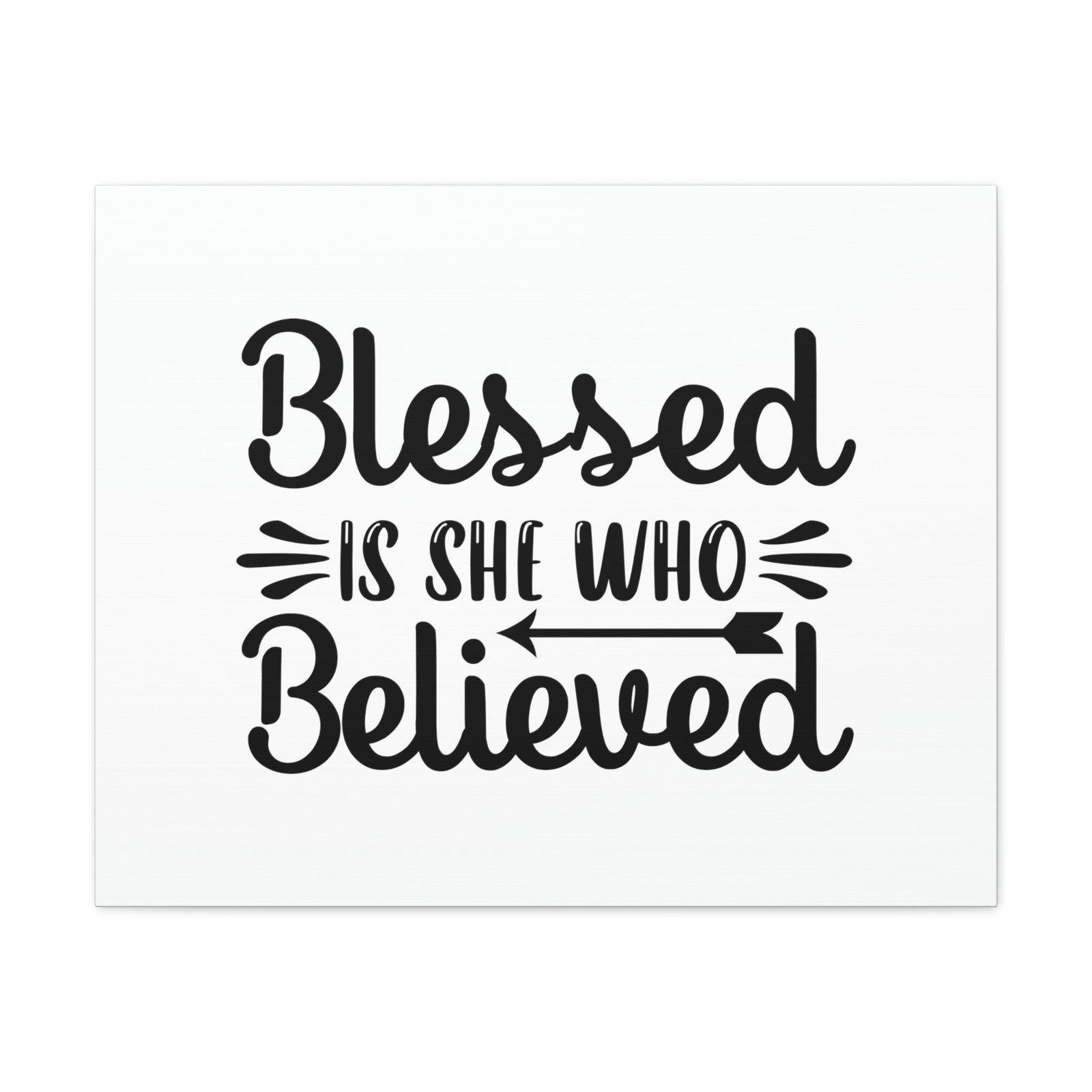 Scripture Walls Blessed Is She Who Believed Luke 1:45 Left Arrow Christian Wall Art Bible Verse Print Ready to Hang Unframed-Express Your Love Gifts