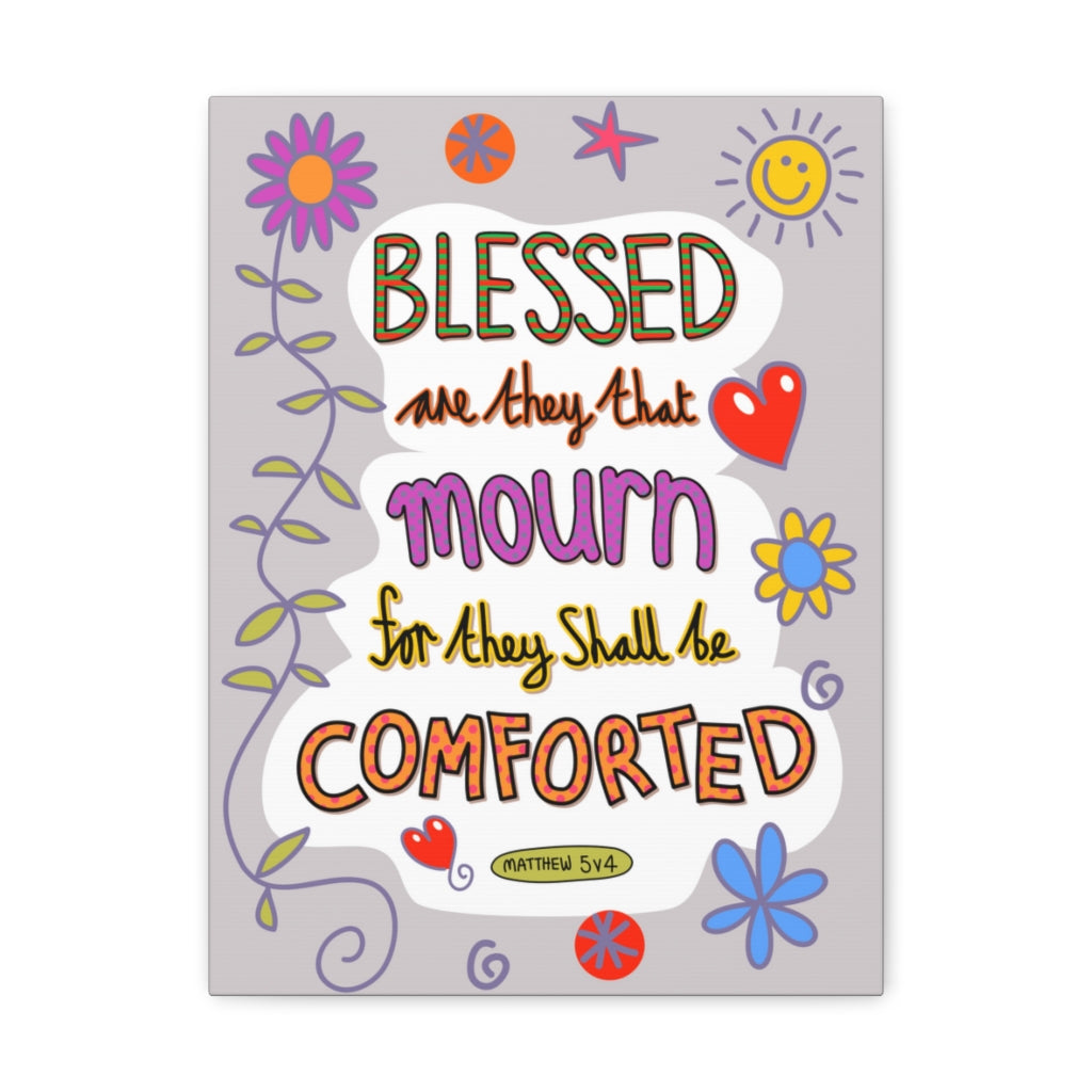 Scripture Walls Blessed Matthew 5:4 Bible Verse Canvas Christian Wall Art Ready to Hang Unframed-Express Your Love Gifts