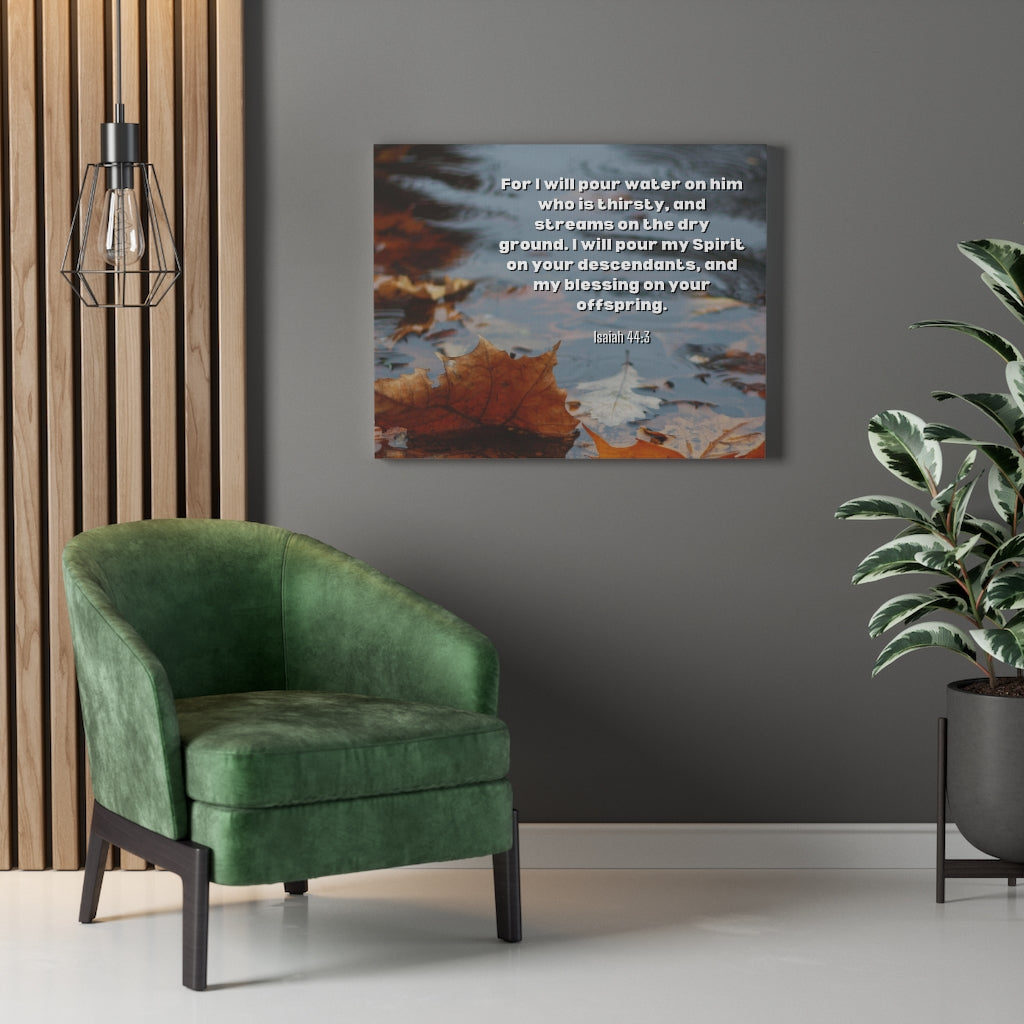Scripture Walls Blessings Upon Offspring Isaiah 44:3 Bible Verse Canvas Christian Wall Art Ready to Hang Unframed-Express Your Love Gifts