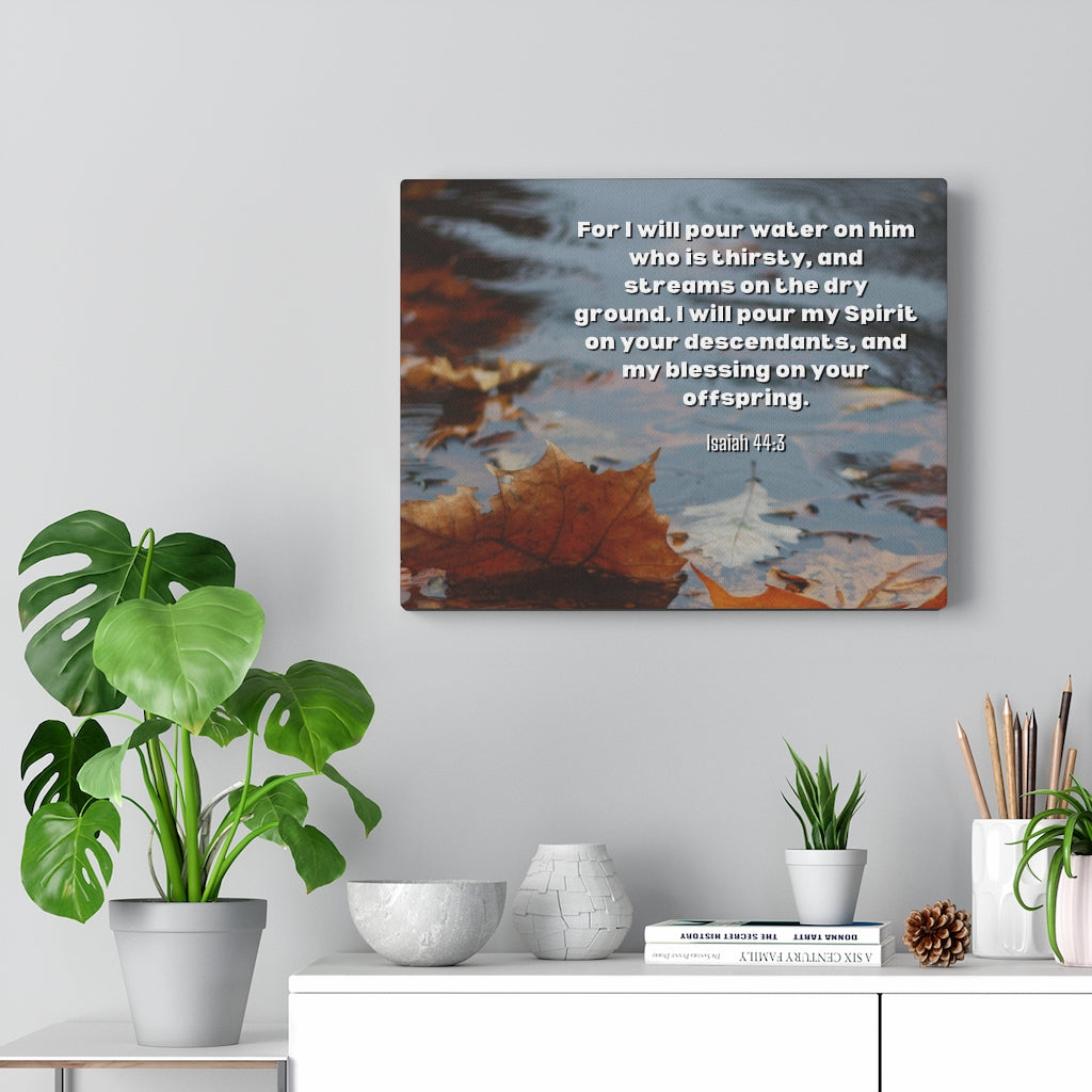 Scripture Walls Blessings Upon Offspring Isaiah 44:3 Bible Verse Canvas Christian Wall Art Ready to Hang Unframed-Express Your Love Gifts