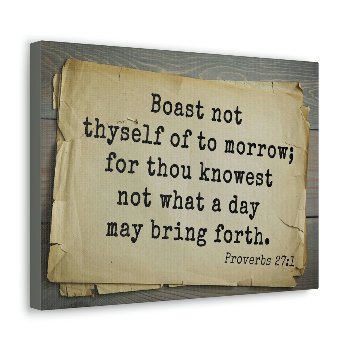 Scripture Walls Boast Not Thyself Proverbs 27:1 Bible Verse Canvas Christian Wall Art Bible Verse Print Ready To Hang Unframed-Express Your Love Gifts