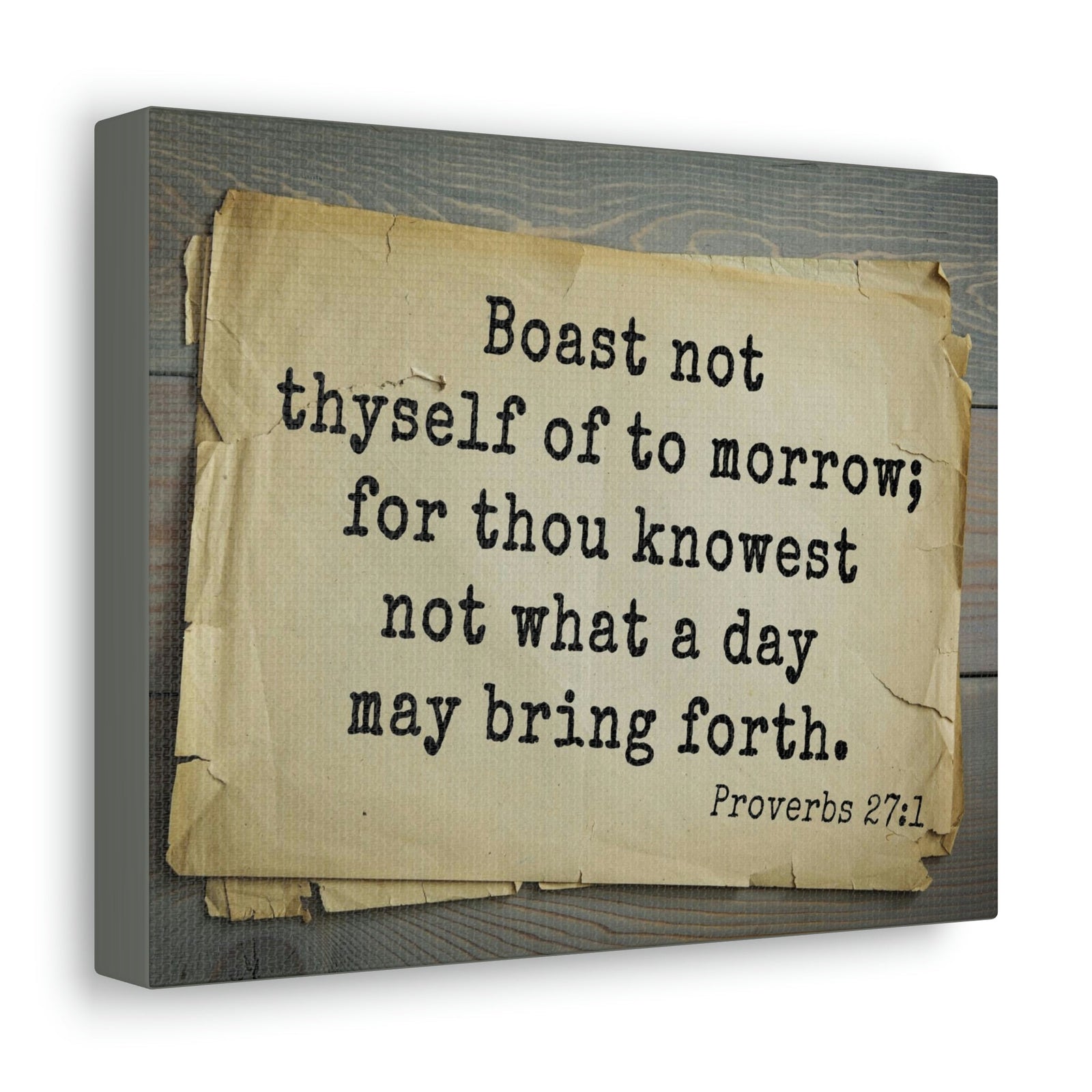 Scripture Walls Boast Not Thyself Proverbs 27:1 Bible Verse Canvas Christian Wall Art Bible Verse Print Ready To Hang Unframed-Express Your Love Gifts