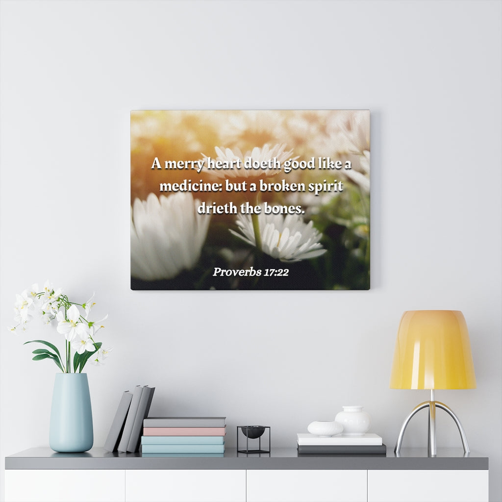 Scripture Walls Broken Spirit Proverbs 17:22 Bible Verse Canvas Christian Wall Art Ready to Hang Unframed-Express Your Love Gifts