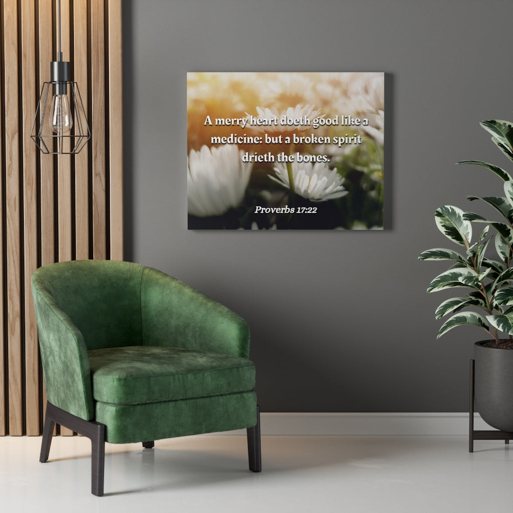 Scripture Walls Broken Spirit Proverbs 17:22 Bible Verse Canvas Christian Wall Art Ready to Hang Unframed-Express Your Love Gifts