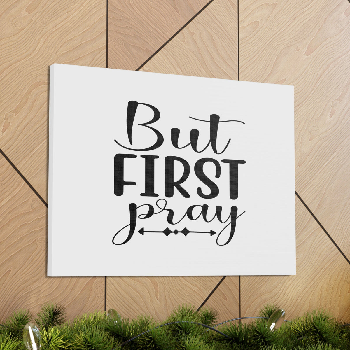 Scripture Walls But First Pray 1 Thessalonians 5:16 Arrow Christian Wall Art Bible Verse Print Ready to Hang Unframed-Express Your Love Gifts