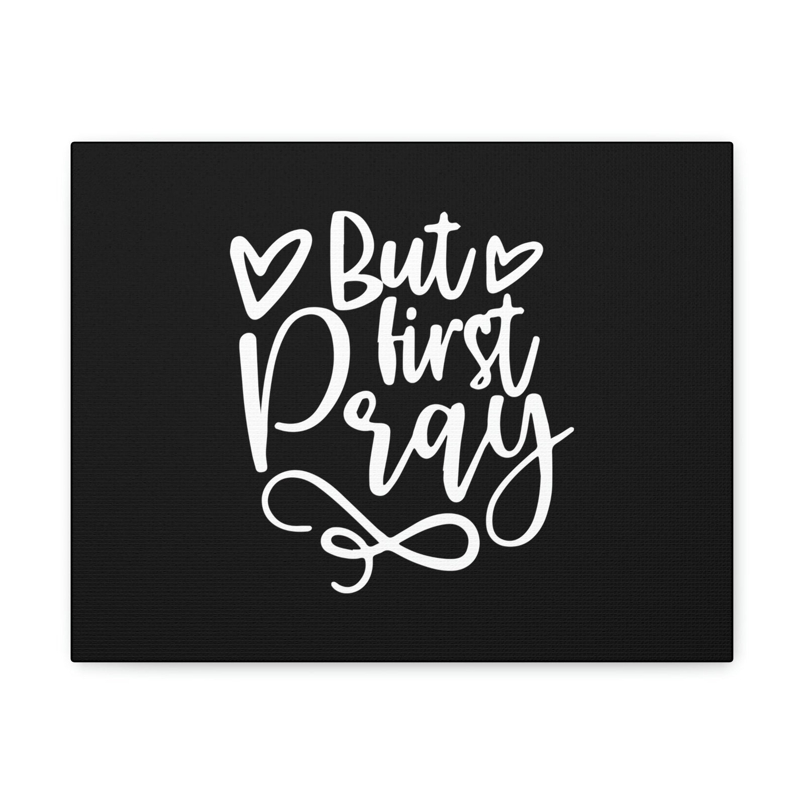 Scripture Walls But First Pray Luke 18:1 Two Hearts Christian Wall Art Bible Verse Print Ready to Hang Unframed-Express Your Love Gifts