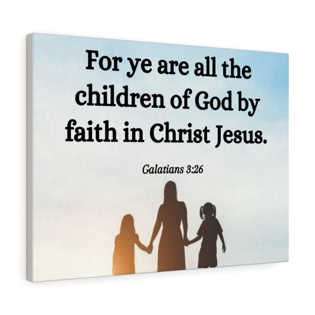 Scripture Walls By Faith Galatians 3:26 Bible Verse Canvas Christian Wall Art Ready to Hang Unframed-Express Your Love Gifts