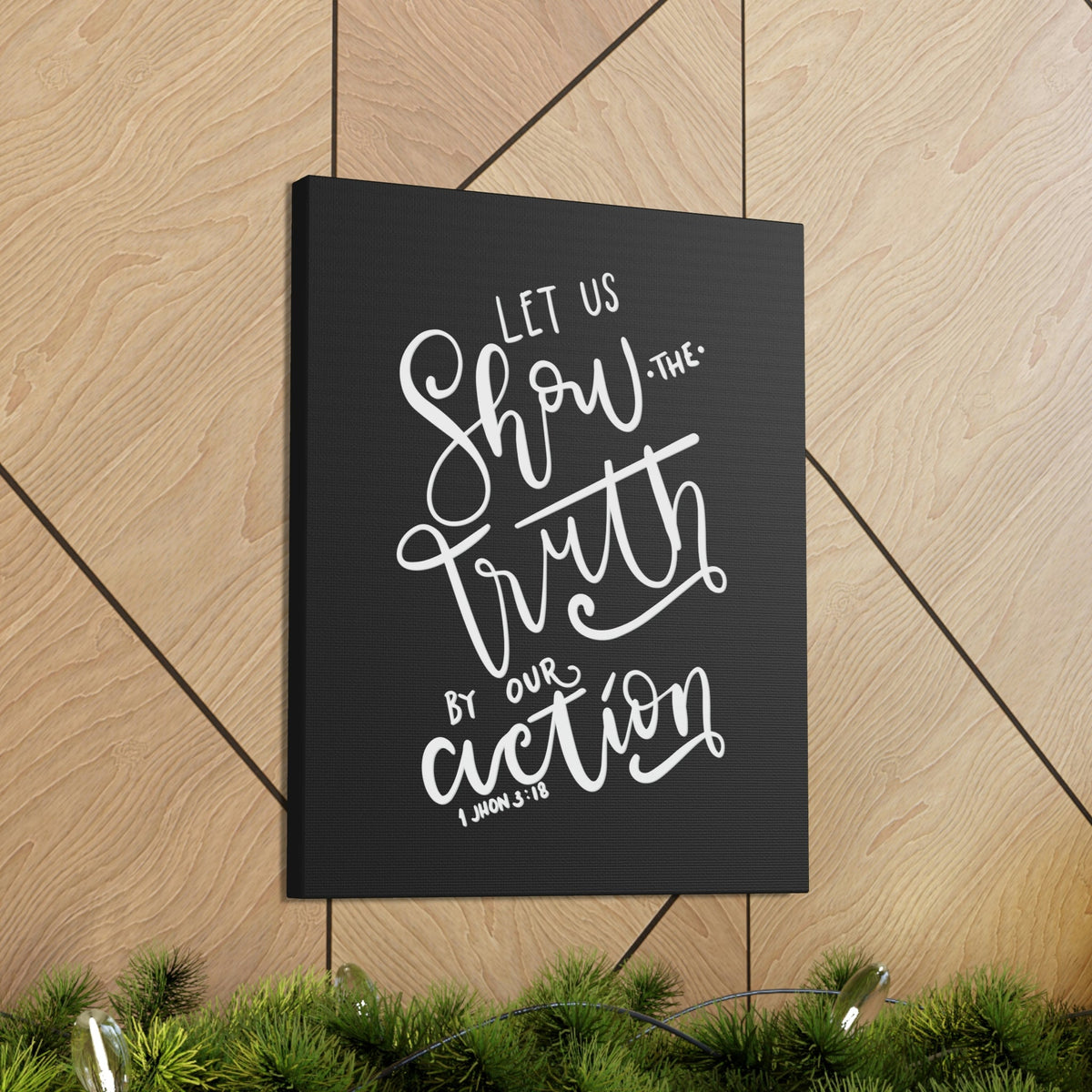 Scripture Walls By Our Action 1 John 3:18 Bible Verse Canvas Christian Wall Art Ready to Hang Unframed-Express Your Love Gifts