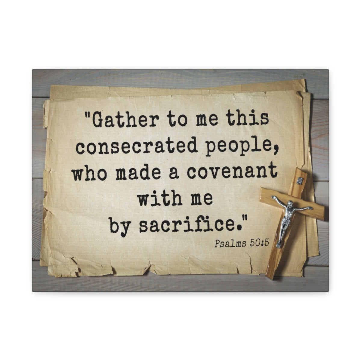 Scripture Walls By Sacrifice Psalm 50:5 Bible Verse Canvas Christian Wall Art Ready to Hang Unframed-Express Your Love Gifts