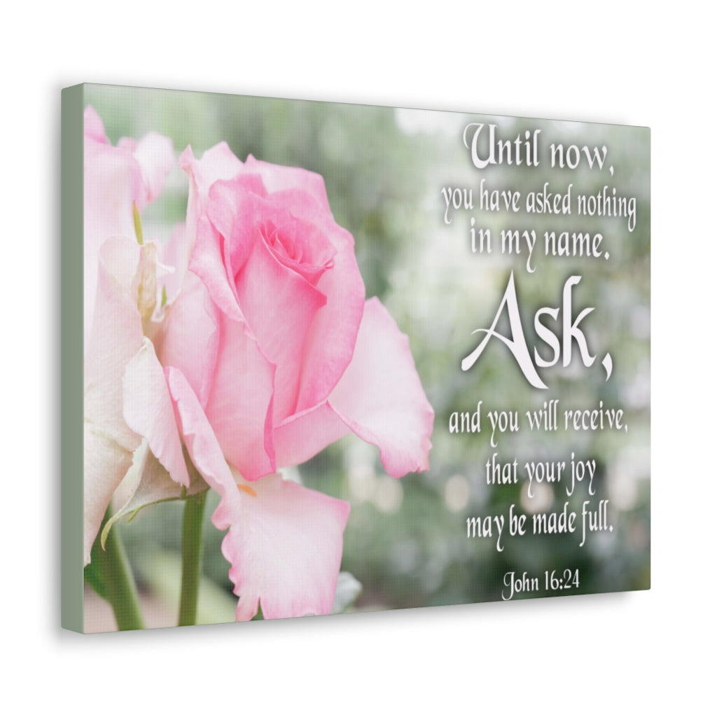 Scripture Walls Canvas Ask & Receive John 16:24 Christian Home Decor Bible Art Unframed-Express Your Love Gifts