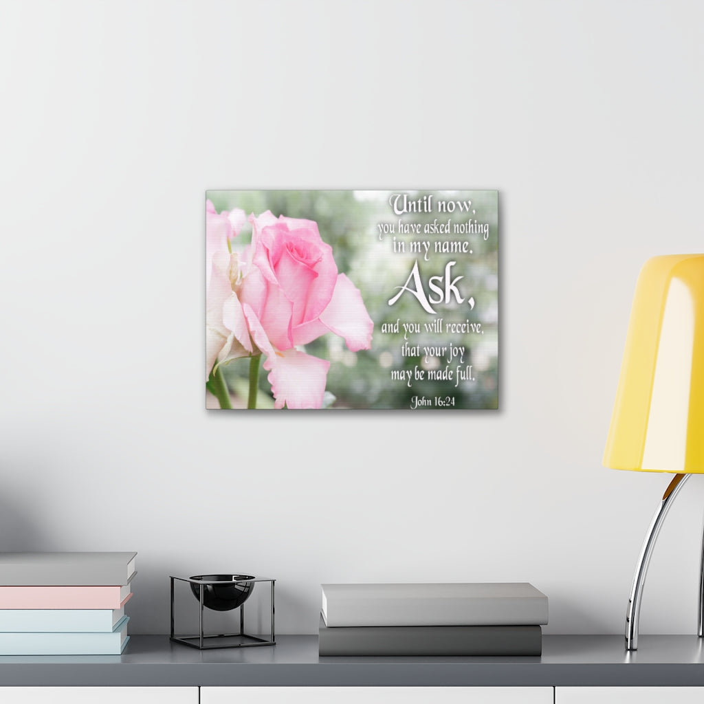 Scripture Walls Canvas Ask & Receive John 16:24 Christian Home Decor Bible Art Unframed-Express Your Love Gifts