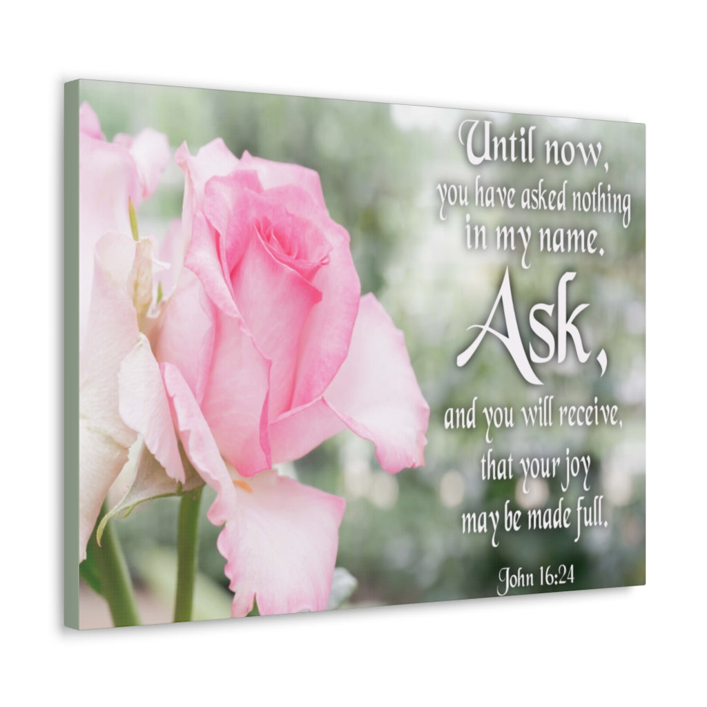 Scripture Walls Canvas Ask & Receive John 16:24 Christian Home Decor Bible Art Unframed-Express Your Love Gifts