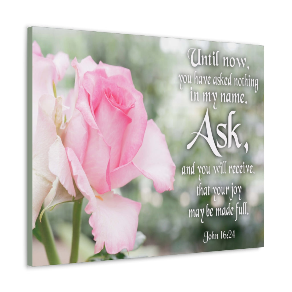 Scripture Walls Canvas Ask & Receive John 16:24 Christian Home Decor Bible Art Unframed-Express Your Love Gifts