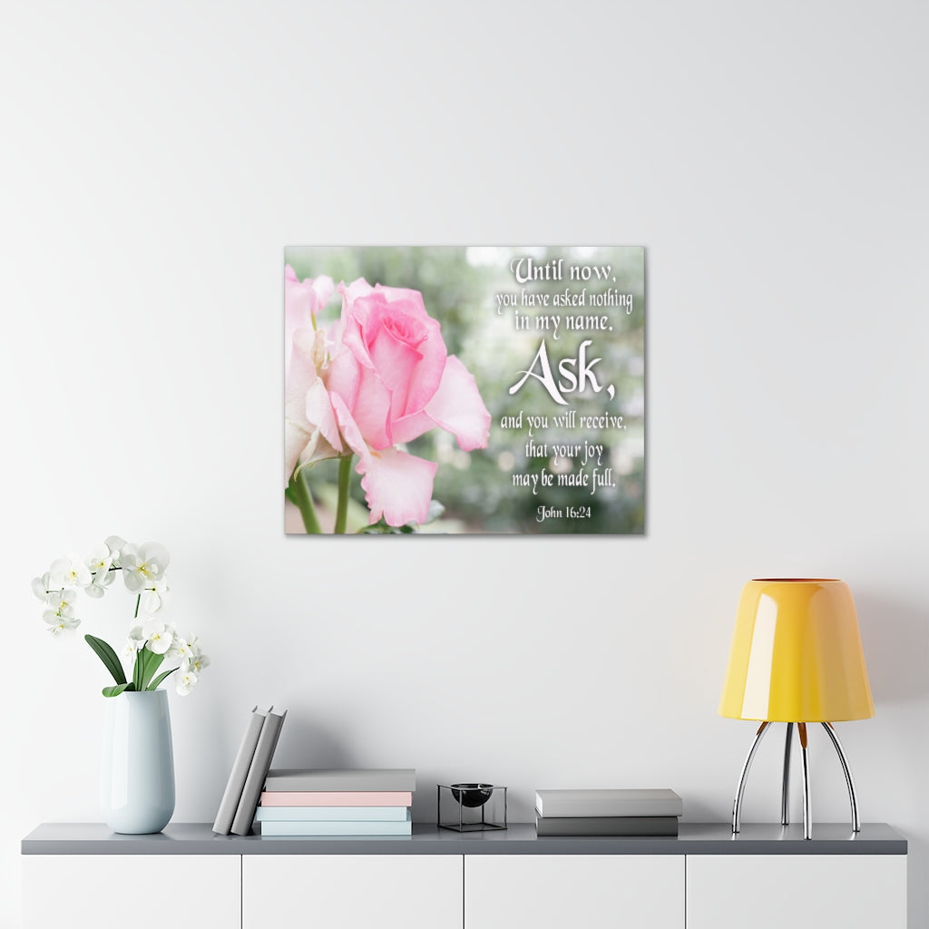 Scripture Walls Canvas Ask & Receive John 16:24 Christian Home Decor Bible Art Unframed-Express Your Love Gifts