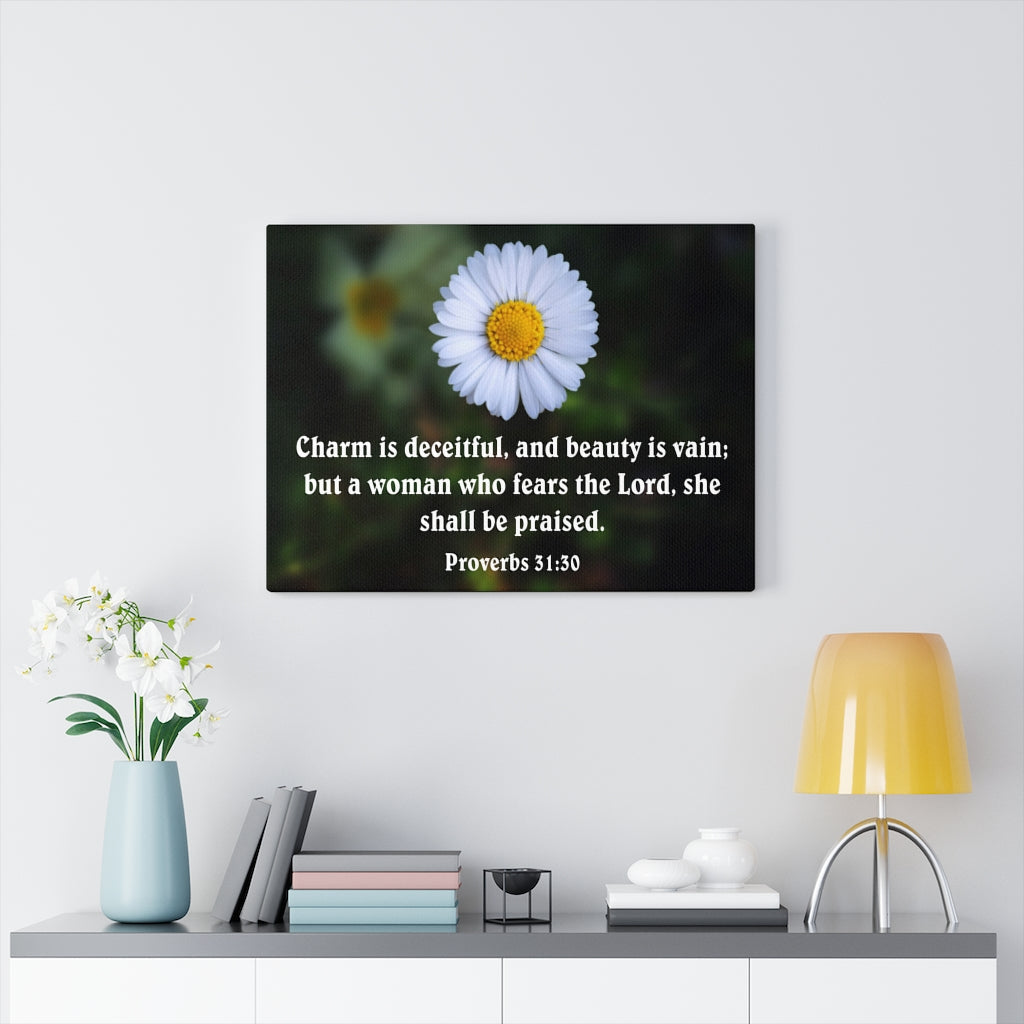 Scripture Walls Charm is Deceitful Proverbs 31:30 Bible Verse Canvas Christian Wall Art Ready to Hang Unframed-Express Your Love Gifts