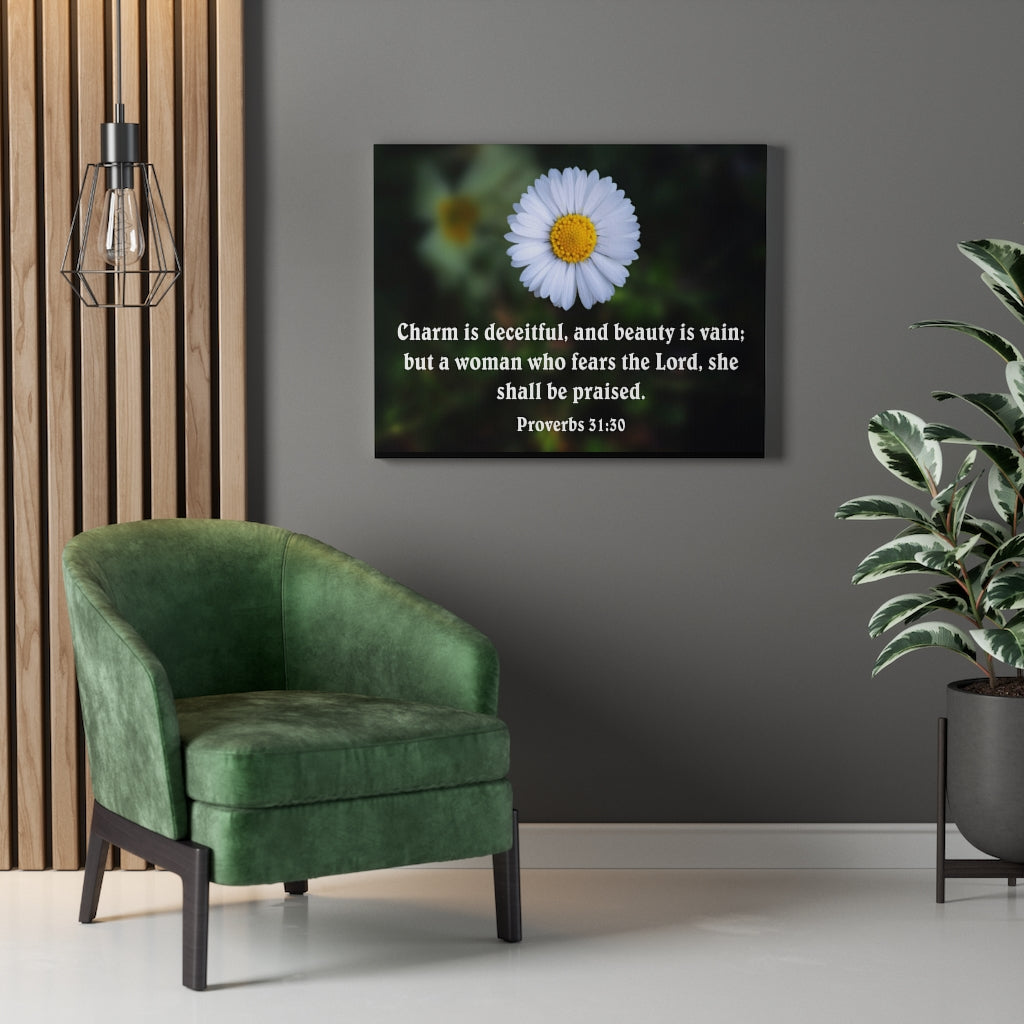 Scripture Walls Charm is Deceitful Proverbs 31:30 Bible Verse Canvas Christian Wall Art Ready to Hang Unframed-Express Your Love Gifts
