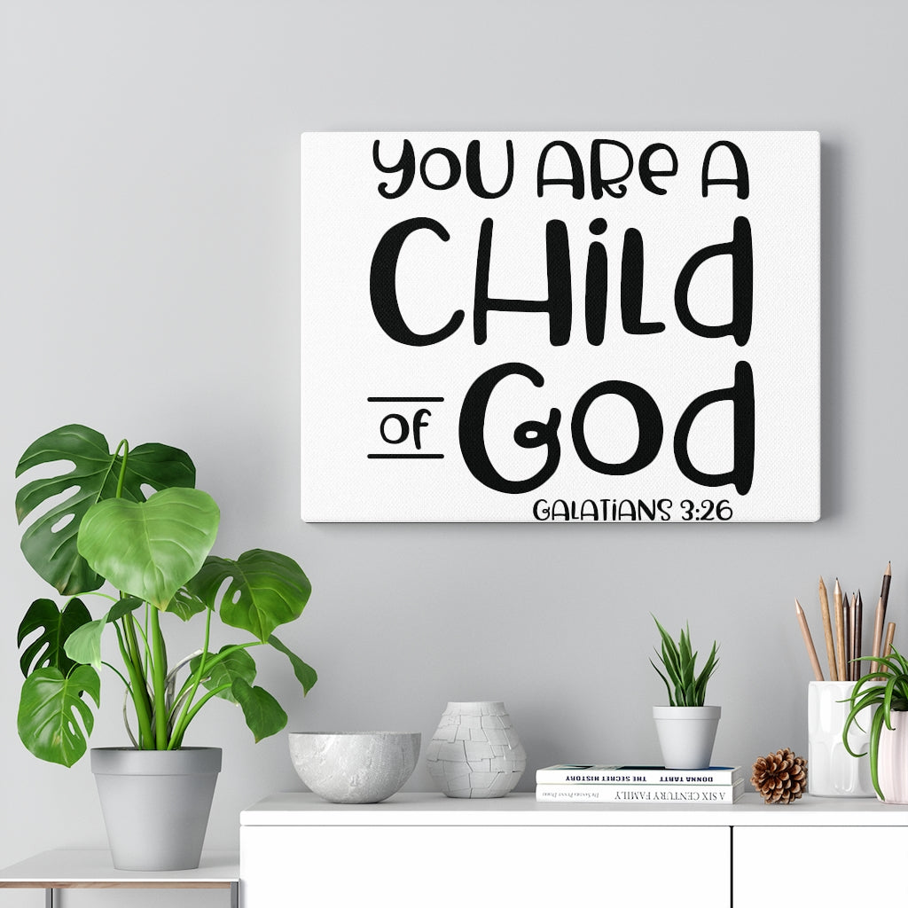 Scripture Walls Child Of God Galatians 3:26 Bible Verse Canvas Christian Wall Art Ready to Hang Unframed-Express Your Love Gifts