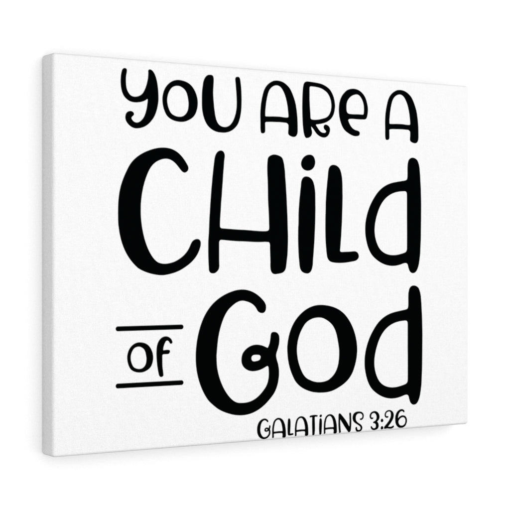 Scripture Walls Child Of God Galatians 3:26 Bible Verse Canvas Christian Wall Art Ready to Hang Unframed-Express Your Love Gifts