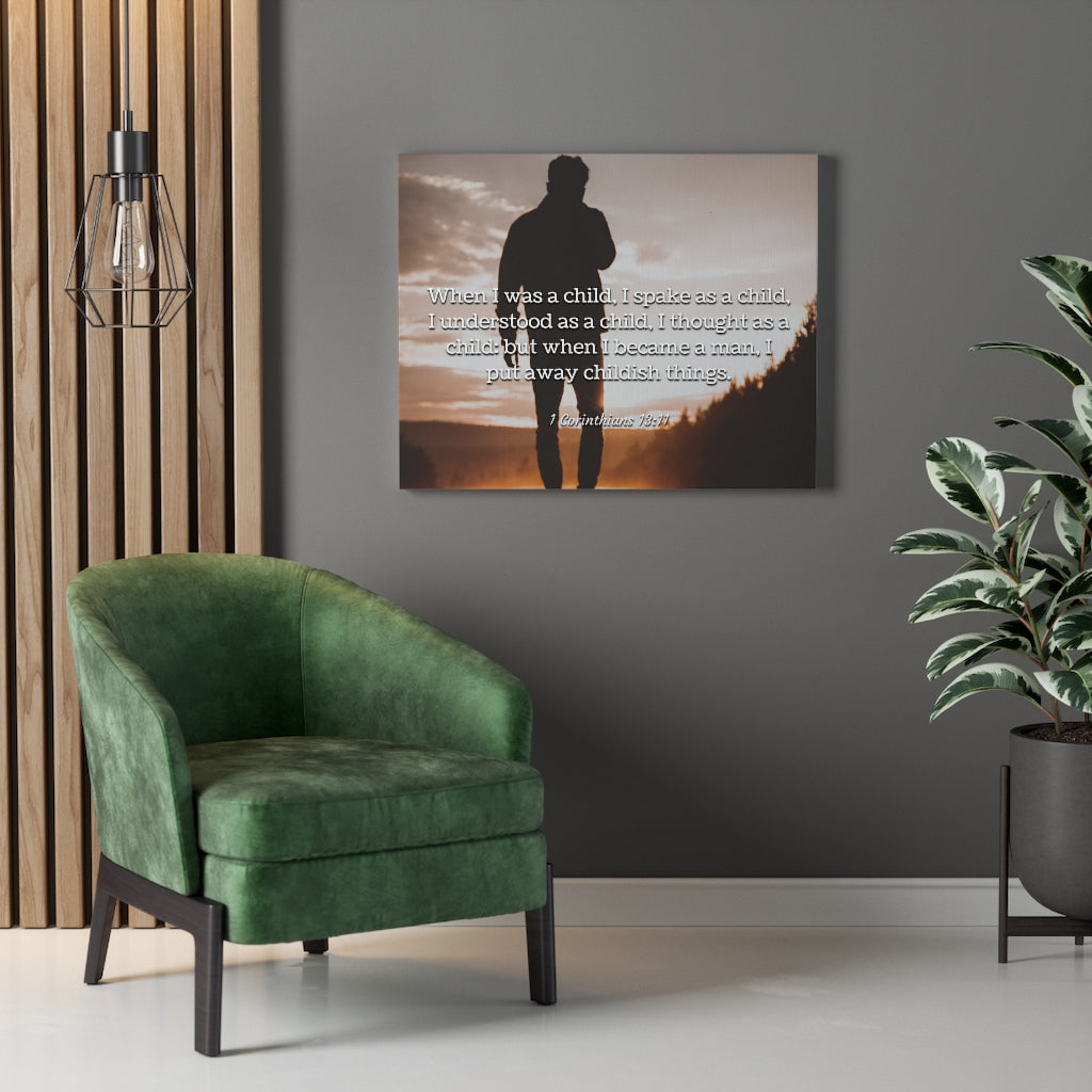 Scripture Walls Childish Things 1 Corinthians 13:11 Bible Verse Canvas Christian Wall Art Ready to Hang Unframed-Express Your Love Gifts