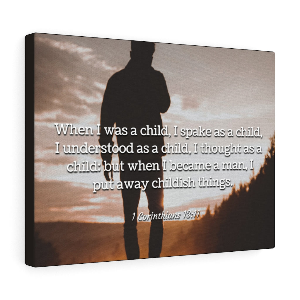 Scripture Walls Childish Things 1 Corinthians 13:11 Bible Verse Canvas Christian Wall Art Ready to Hang Unframed-Express Your Love Gifts