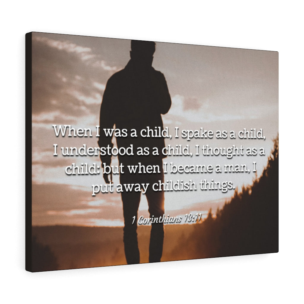 Scripture Walls Childish Things 1 Corinthians 13:11 Bible Verse Canvas Christian Wall Art Ready to Hang Unframed-Express Your Love Gifts