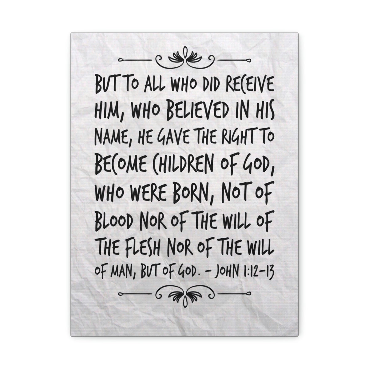 Scripture Walls Children Of God John 1:12 Bible Verse Canvas Christian Wall Art Bible Verse Print Ready To Hang Unframed-Express Your Love Gifts