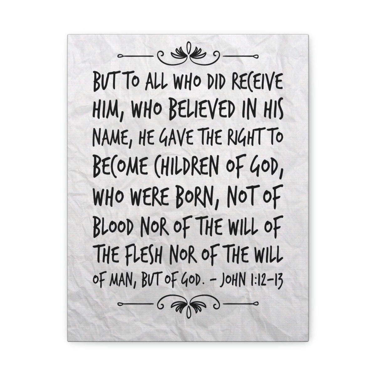 Scripture Walls Children Of God John 1:12 Bible Verse Canvas Christian Wall Art Bible Verse Print Ready To Hang Unframed-Express Your Love Gifts