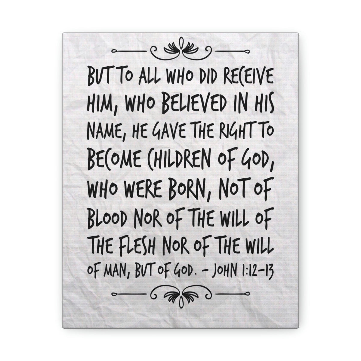 Scripture Walls Children Of God John 1:12 Bible Verse Canvas Christian Wall Art Bible Verse Print Ready To Hang Unframed-Express Your Love Gifts