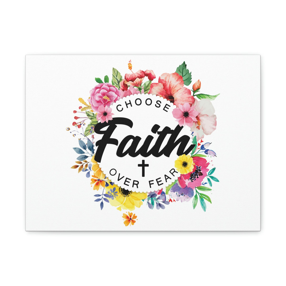Scripture Walls Choose Faith Floral Wreath 2 Timothy 1:7 Bible Canvas Christian Wall Art Ready to Hang Unframed-Express Your Love Gifts