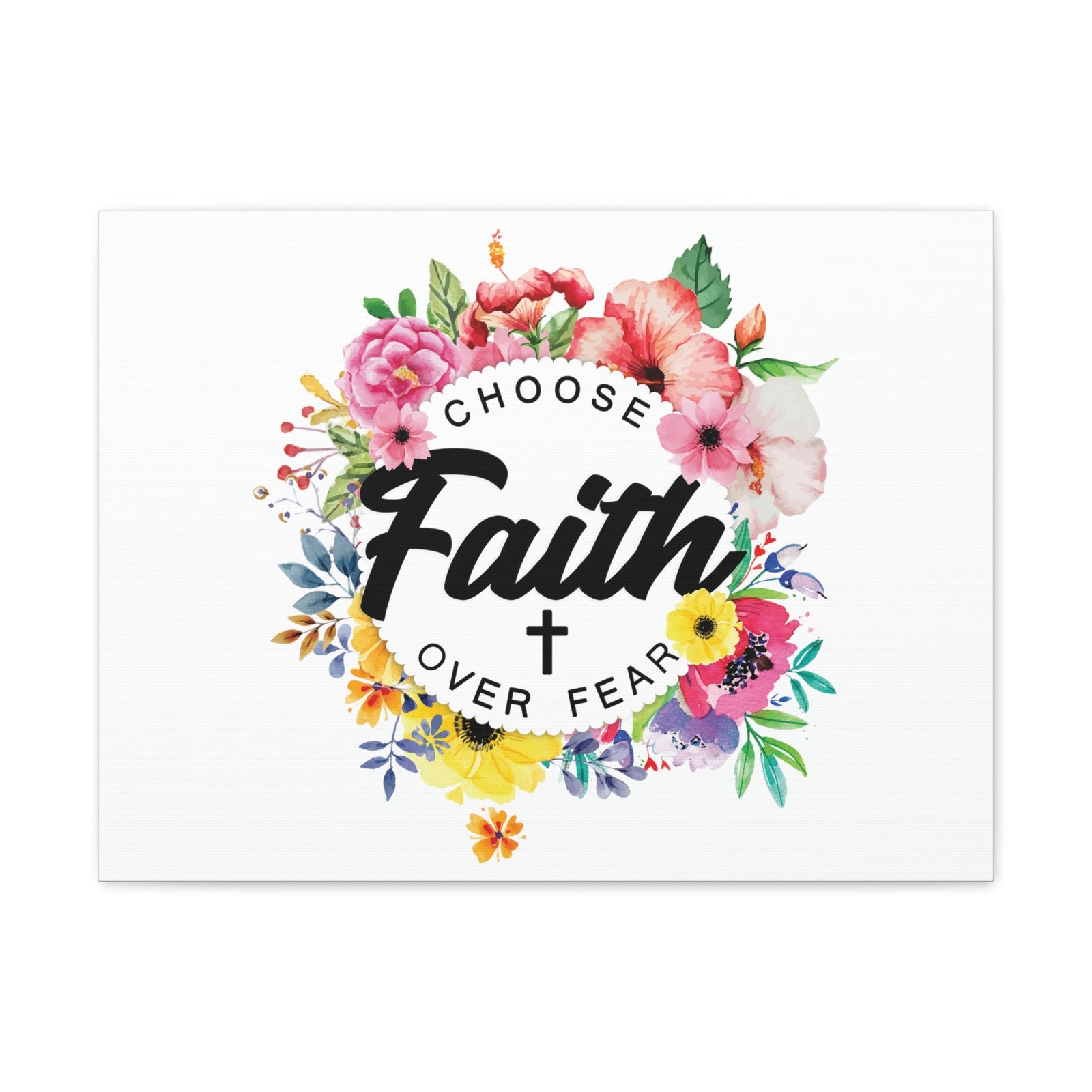 Scripture Walls Choose Faith Floral Wreath 2 Timothy 1:7 Bible Canvas Christian Wall Art Ready to Hang Unframed-Express Your Love Gifts