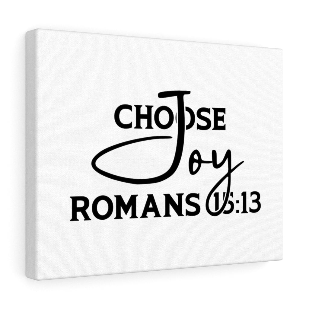 Scripture Walls Choose Joy Romans 15:13 Bible Verse Canvas Christian Wall Art Ready to Hang Unframed-Express Your Love Gifts