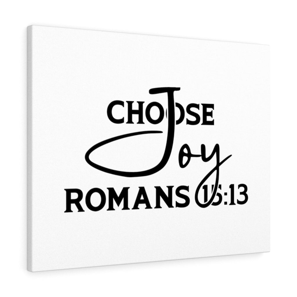 Scripture Walls Choose Joy Romans 15:13 Bible Verse Canvas Christian Wall Art Ready to Hang Unframed-Express Your Love Gifts