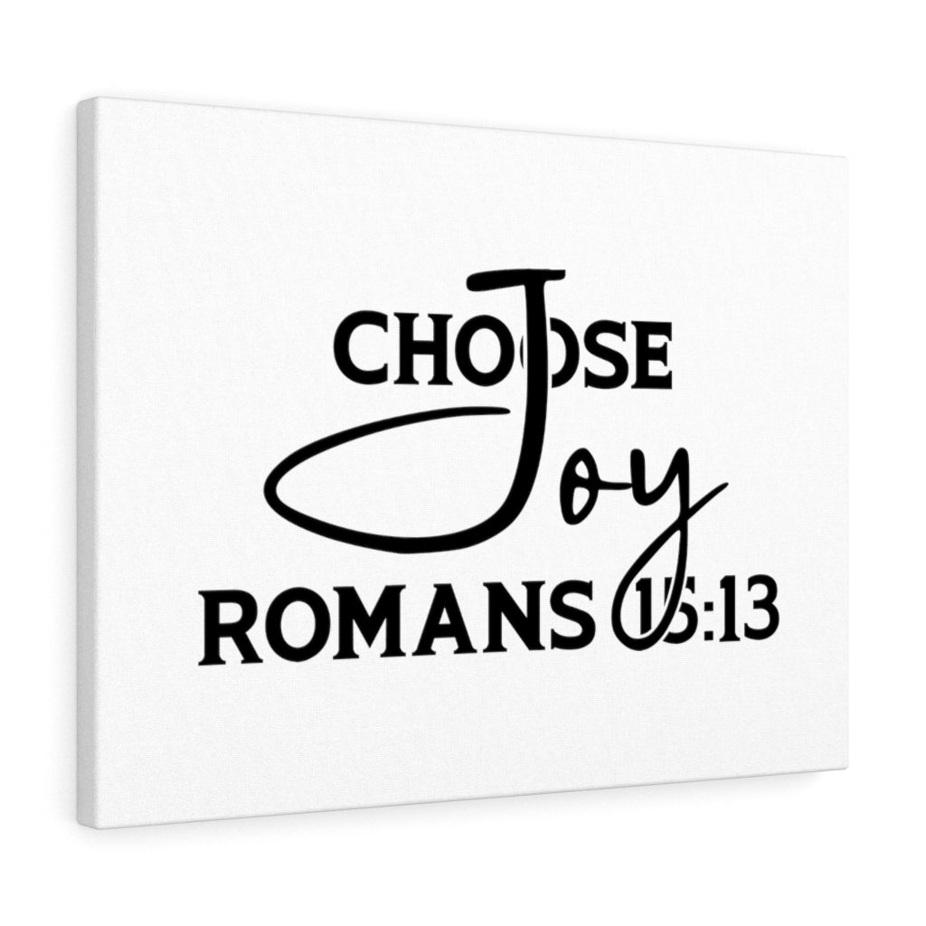 Scripture Walls Choose Joy Romans 15:13 Bible Verse Canvas Christian Wall Art Ready to Hang Unframed-Express Your Love Gifts