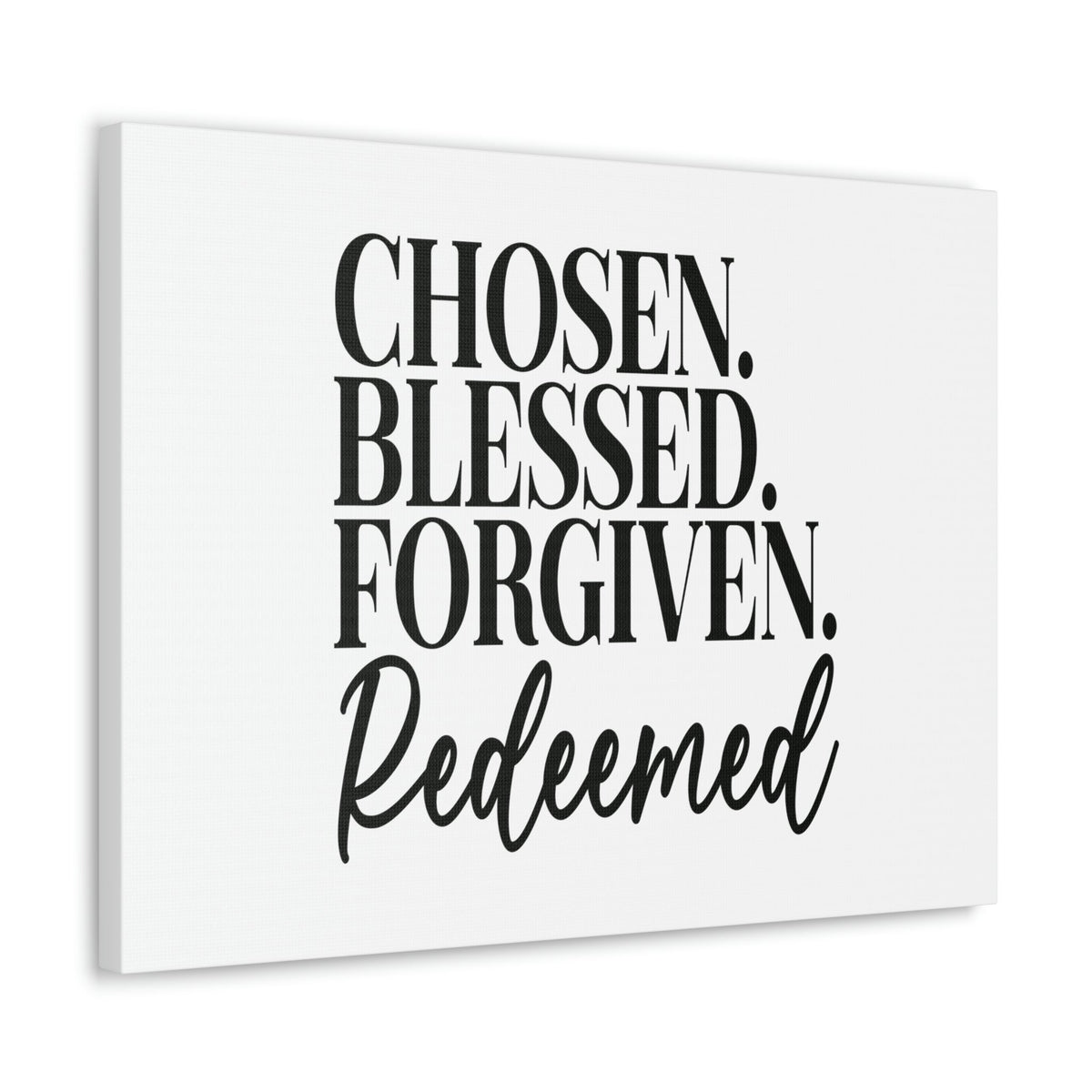 Scripture Walls Chosen, Blessed, Forgiven Ephesians 1:7 Christian Wall Art Bible Verse Print Ready to Hang Unframed-Express Your Love Gifts