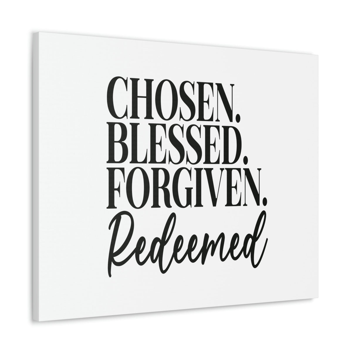 Scripture Walls Chosen, Blessed, Forgiven Ephesians 1:7 Christian Wall Art Bible Verse Print Ready to Hang Unframed-Express Your Love Gifts