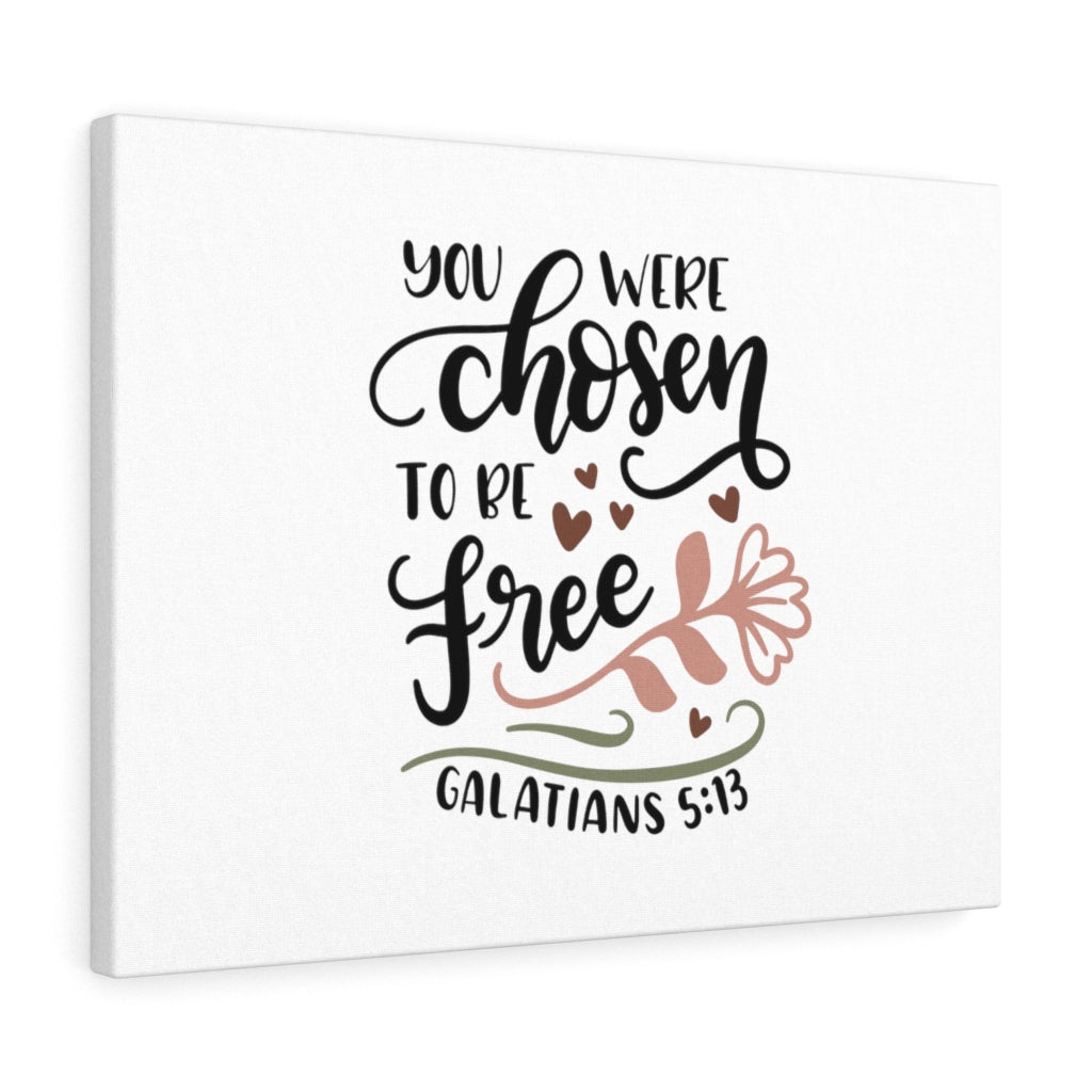 Scripture Walls Chosen To Be Free Galatians 5:13 Bible Verse Canvas Christian Wall Art Ready to Hang Unframed-Express Your Love Gifts