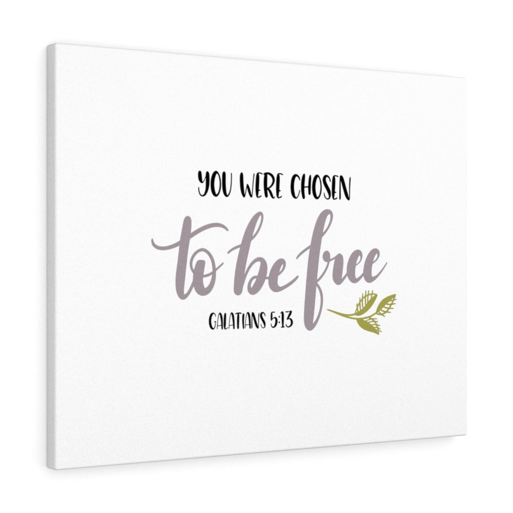 Scripture Walls Chosen To Be Free Galatians 5:13 Plain Bible Verse Canvas Christian Wall Art Ready to Hang Unframed-Express Your Love Gifts
