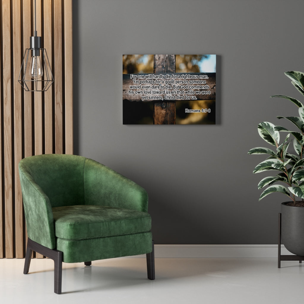 Scripture Walls Christ Died For Us Romans 5:7-8 Wall Art Christian Home Decor Unframed-Express Your Love Gifts