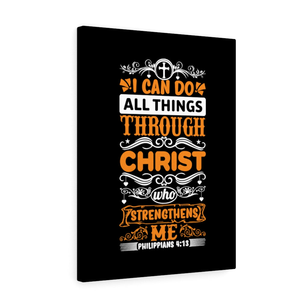 Scripture Walls Christ Who Strengthens Me Philippians 4:13 Bible Verse Canvas Christian Wall Art Ready to Hang Unframed-Express Your Love Gifts