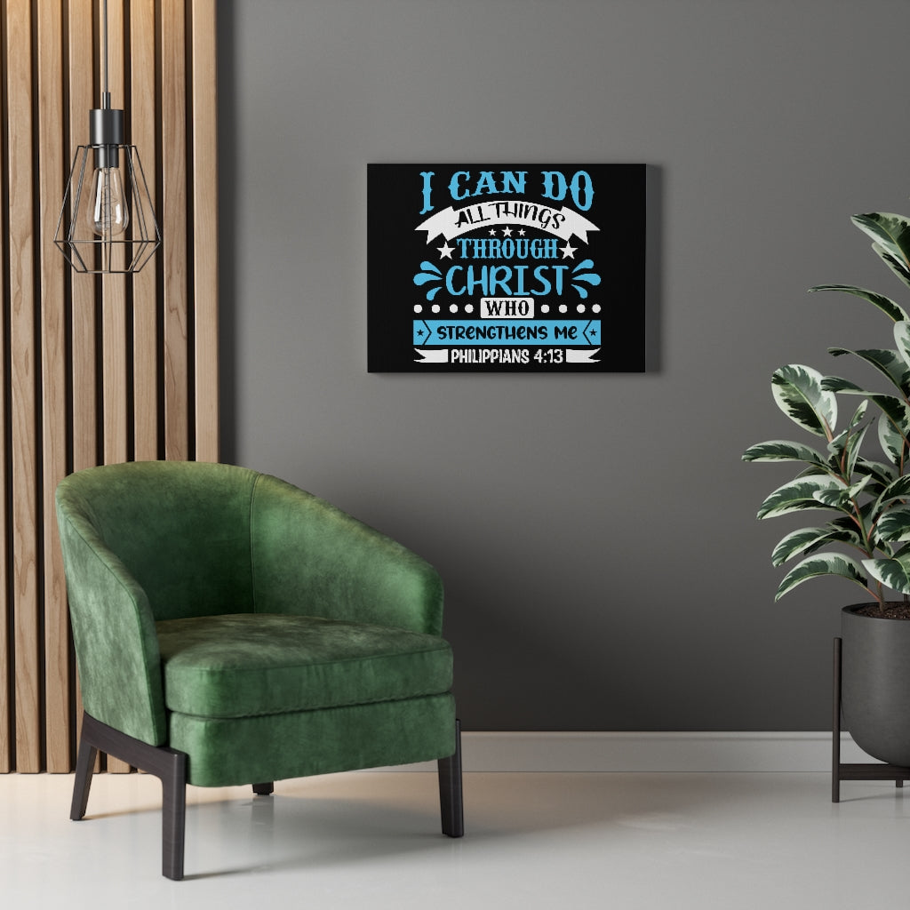 Scripture Walls Christ Who Strengthens Me Philippians 4:13 Blue Bible Verse Canvas Christian Wall Art Ready to Hang Unframed-Express Your Love Gifts