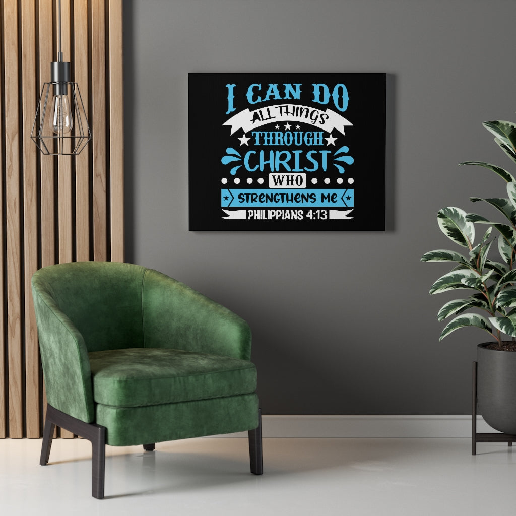 Scripture Walls Christ Who Strengthens Me Philippians 4:13 Blue Bible Verse Canvas Christian Wall Art Ready to Hang Unframed-Express Your Love Gifts
