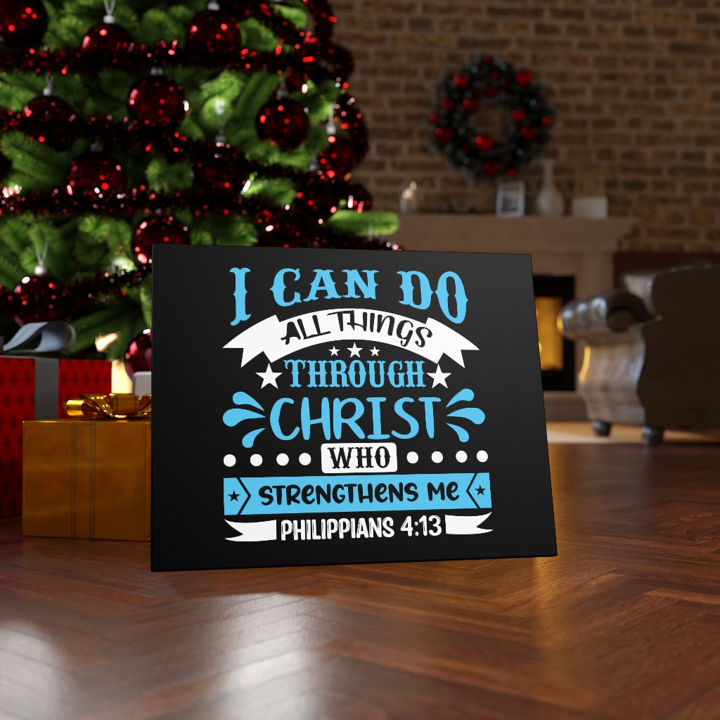 Scripture Walls Christ Who Strengthens Me Philippians 4:13 Blue Bible Verse Canvas Christian Wall Art Ready to Hang Unframed-Express Your Love Gifts