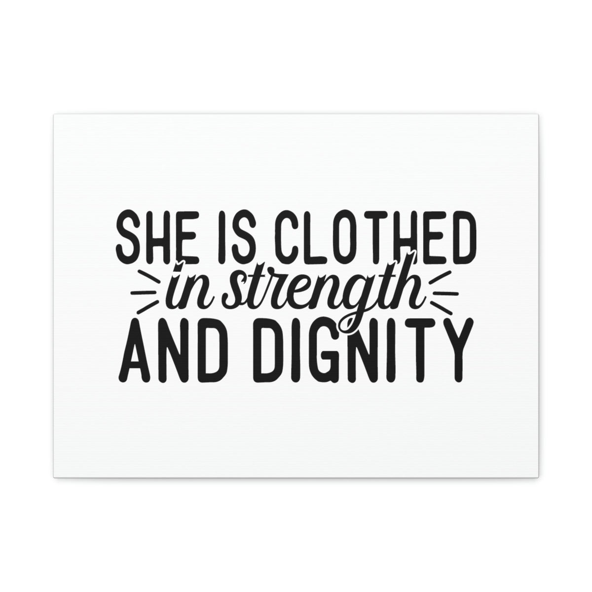 Scripture Walls Clothed In Strength And Dignity Proverbs 31:25 White Christian Wall Art Bible Verse Print Ready to Hang Unframed-Express Your Love Gifts