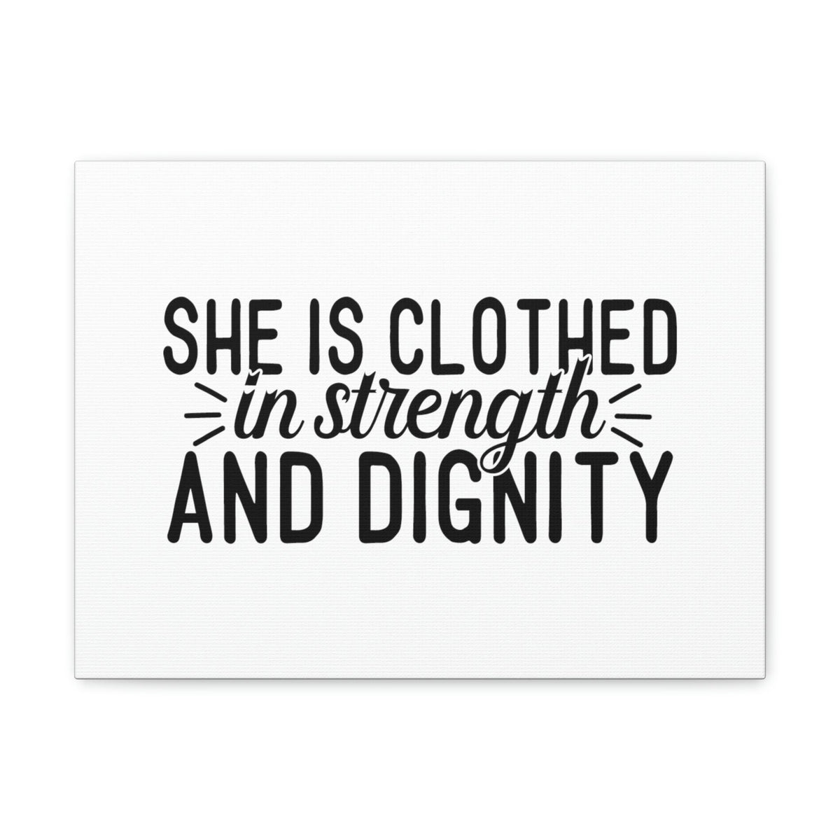 Scripture Walls Clothed In Strength And Dignity Proverbs 31:25 White Christian Wall Art Bible Verse Print Ready to Hang Unframed-Express Your Love Gifts