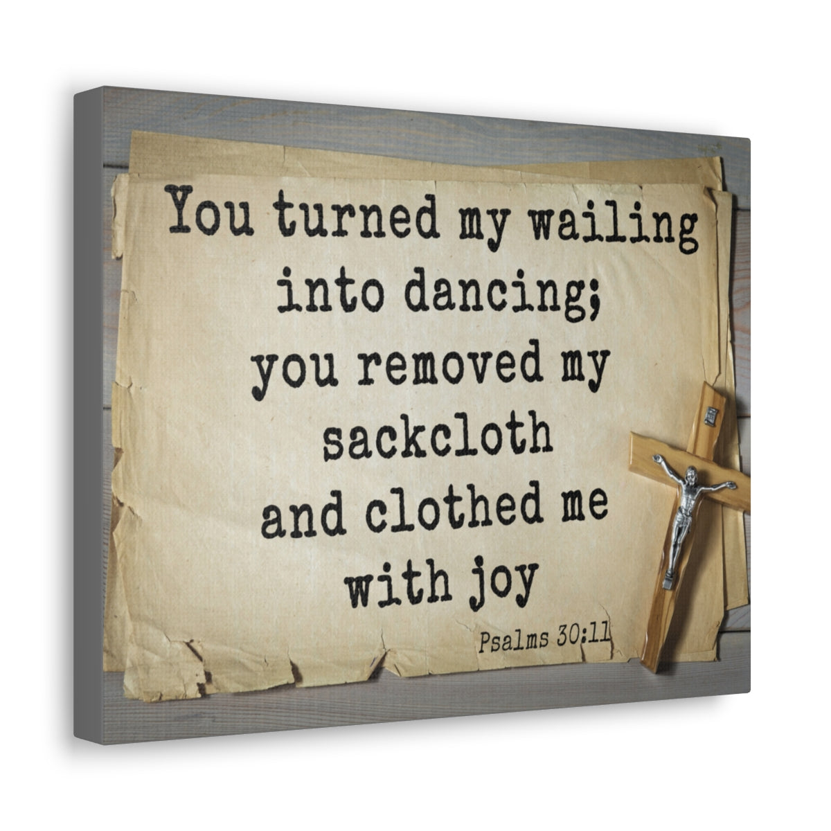 Scripture Walls Clothed Me With Joy Psalms 30:11 Bible Verse Canvas Christian Wall Art Ready to Hang Unframed-Express Your Love Gifts