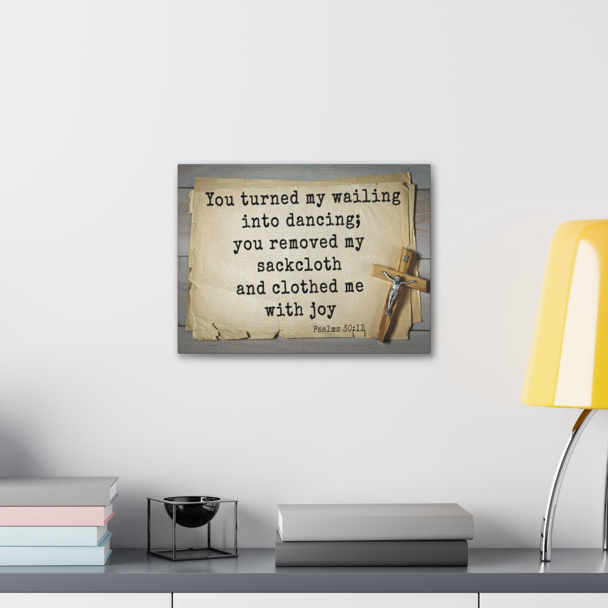 Scripture Walls Clothed Me With Joy Psalms 30:11 Bible Verse Canvas Christian Wall Art Ready to Hang Unframed-Express Your Love Gifts