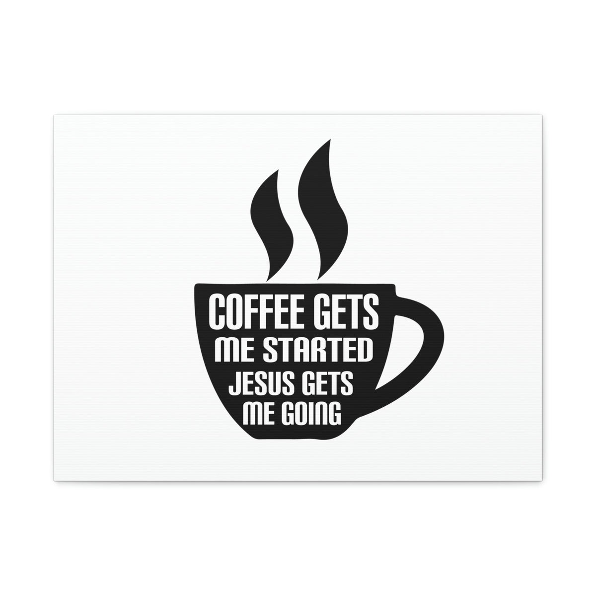 Scripture Walls Coffee Cup Gets Me Started Hebrews 12:2 Christian Wall Art Bible Verse Print Ready to Hang Unframed-Express Your Love Gifts