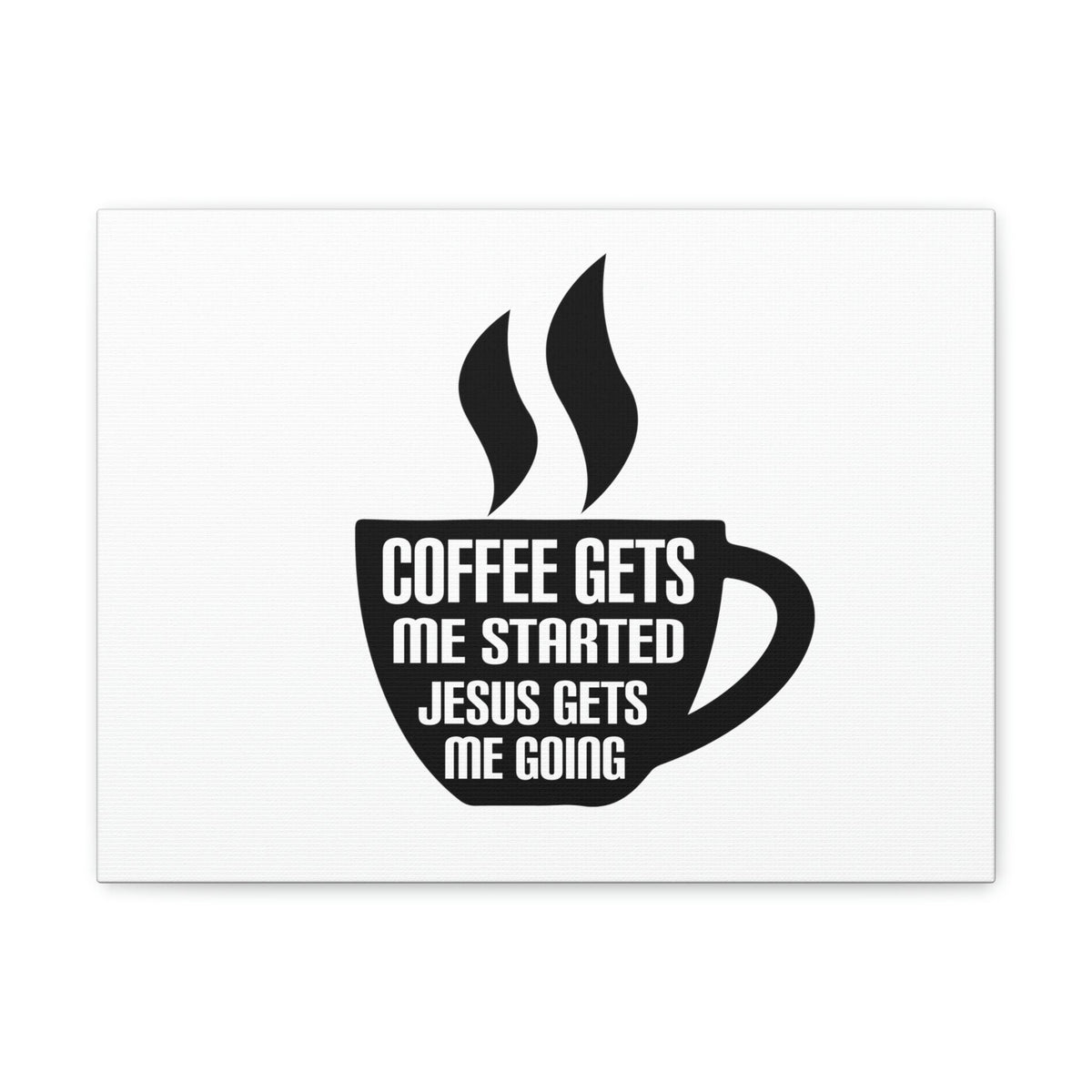 Scripture Walls Coffee Cup Gets Me Started Hebrews 12:2 Christian Wall Art Bible Verse Print Ready to Hang Unframed-Express Your Love Gifts