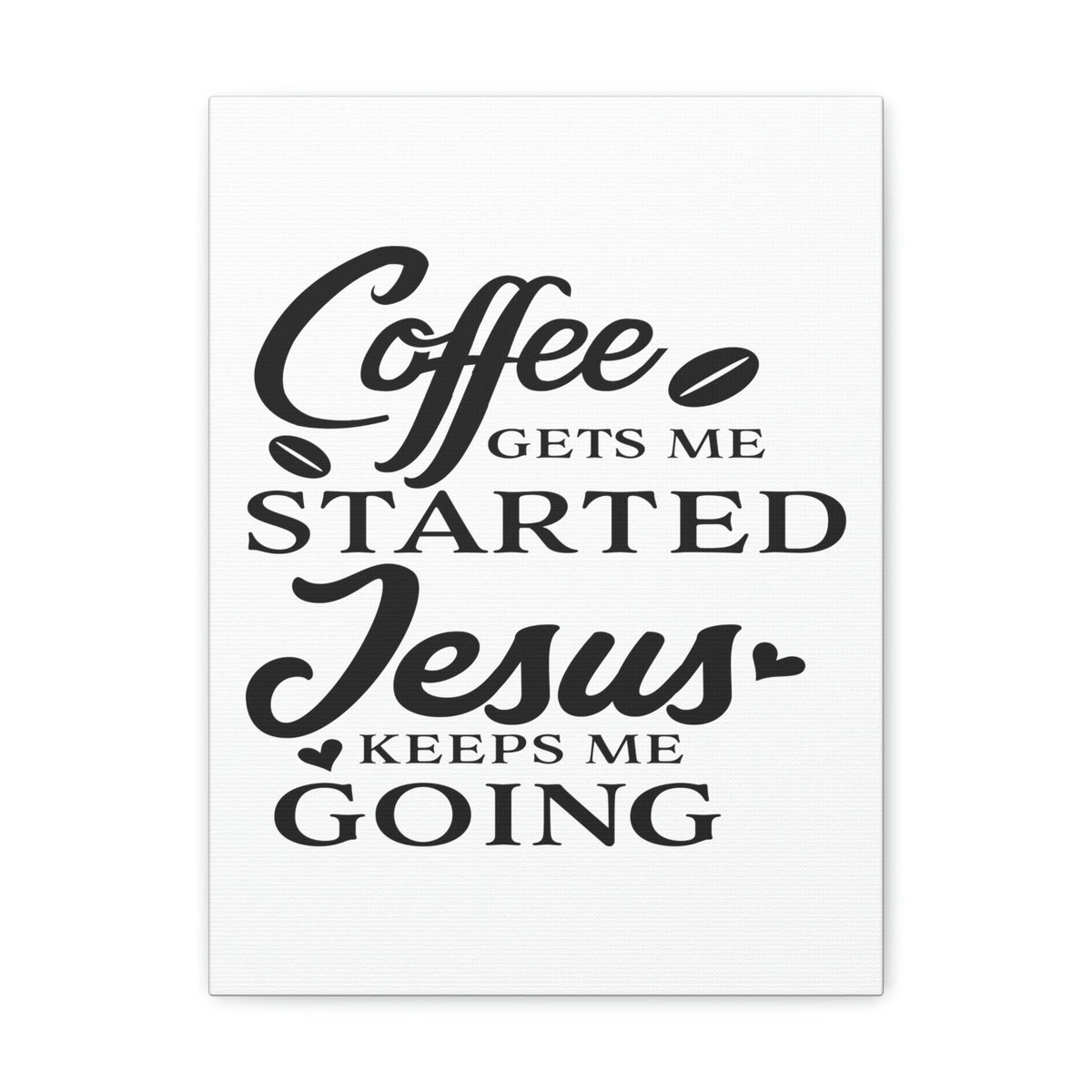Scripture Walls Coffee Gets Me Colossians 1:11 Christian Wall Art Print Ready to Hang Unframed-Express Your Love Gifts