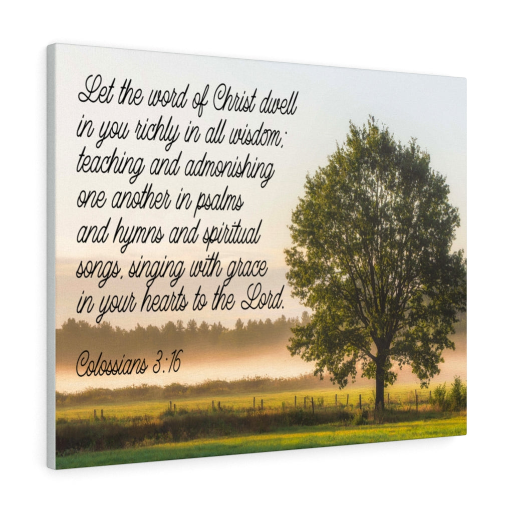 Scripture Walls Colossians 3:16 Psalms Hymns & Spiritual Songs Bible Verse Canvas Christian Wall Art Ready to Hang Unframed-Express Your Love Gifts